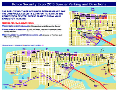 Police Security Expo 2013 Special Parking and Directions Trump BEEN THE FOLLOWING THREE LOTS HAVE Resorts RESERVED FOR Revel Taj