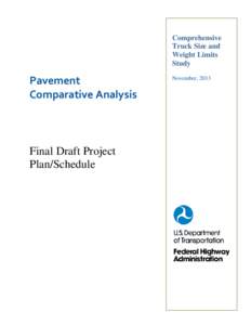 PAVEMENT COMPARATIVE ANALYSIS,                                                                                 FINAL DRAFT PROJECT PLAN/SCHEDULE