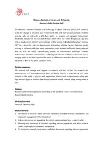 Okinawa Institute of Science and Technology Research Safety Section Staff The Okinawa Institute of Science and Technology Graduate University (OIST) will become a model for change in education and research with the best 