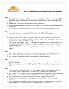 Old Pueblo Community Services History Timeline  1996 •  •