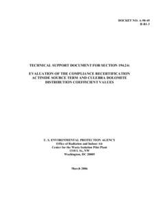 Technical Support Document:  Section[removed]Evaluation of the Compliance Recertification Actinide Source Term and Culebra Dolomite Distribution Coefficient Values