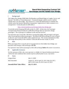 Board Rule Respecting Taxicab Toll Surcharges and the Golden Ears Bridge I Background
