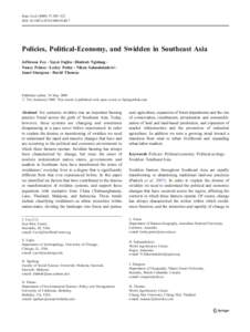 Hum Ecol[removed]:305–322 DOI[removed]s10745[removed]Policies, Political-Economy, and Swidden in Southeast Asia Jefferson Fox & Yayoi Fujita & Dimbab Ngidang & Nancy Peluso & Lesley Potter & Niken Sakuntaladewi &