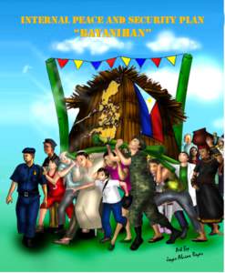 INTERNAL PEACE AND SECURITY PLAN  “BAYANIHAN” Art By e Reyes