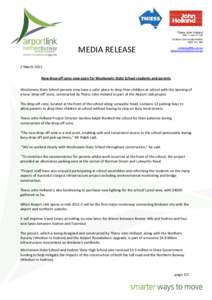 Microsoft Word - 110302_Drop off zone at Wooloowin State Schoool completed_Media release APPROVED
