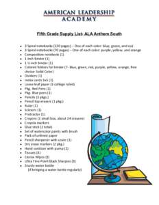       Fifth Grade Supply List­ ALA Anthem South    