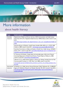 Communication and Health Literacy Toolkit – Introduction  July 2014 More information about health literacy