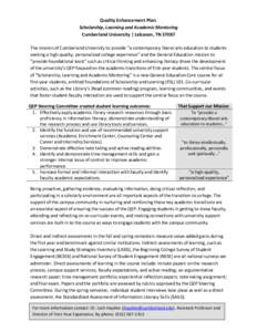 Quality Enhancement Plan: Scholarship, Learning and Academic Mentoring Cumberland University | Lebanon, TN[removed]The mission of Cumberland University to provide “a contemporary liberal arts education to students seekin