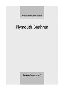 Edward Elihu Whitfield: Plymouth Brethren