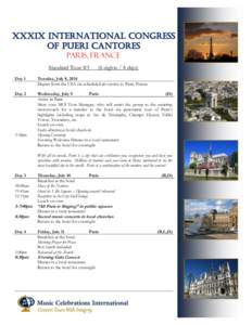 xxxix International Congress of Pueri Cantores PARIS, FRANCE Standard Tour #3  (6 nights / 8 days)