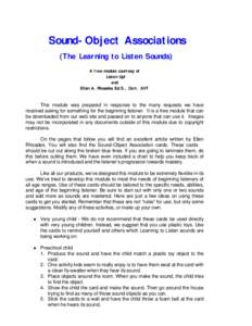 Sound-Object Associations (The Learning to Listen Sounds) A free module courtesy of Listen Up! and Ellen A. Rhoades Ed.S., Cert. AVT