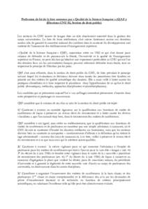 Profession de foi de la liste soutenue par « Qualité de la Science française » (Q.S.F.) (Elections CNU 02, Section de droit public) Les sections du CNU jouent de longue date un rôle absolument essentiel dans la gest