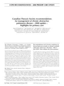 COPD RECOMMENDATIONS – 2008 PRIMARY CARE UPDATE  Canadian Thoracic Society recommendations for management of chronic obstructive pulmonary disease – 2008 update – highlights for primary care