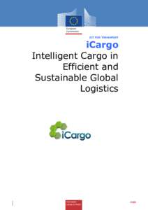 ICT FOR TRANSPORT  iCargo Intelligent Cargo in Efficient and Sustainable Global