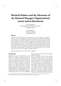 Sherlock Holmes and the Adventure of the Rational Manager: Organizational reason and its discontents Jerzy Kociatkiewicz Essex Business School, University of Essex 