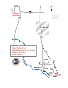 National Weather Center / NOAA National Severe Storms Laboratory 120 David L. Boren Blvd. Norman, OK 73072  