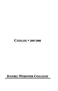 Education in the United States / Academia / Association of Independent Technological Universities / Daniel Webster College / Association of Public and Land-Grant Universities / Saint Anselm College / College of Alameda / Embry–Riddle Aeronautical University /  Daytona Beach / New England Association of Schools and Colleges / American Association of State Colleges and Universities / Higher education