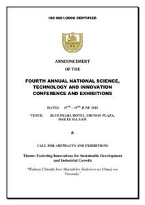 IS0 9001:2008 CERTIFIED  ANNOUNCEMENT OF THE FOURTH ANNUAL NATIONAL SCIENCE, TECHNOLOGY AND INNOVATION
