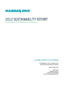 GRI Application Level C, Guidelines G3.1 [GRI Content Index follows document] Report Prepared By: Evan Harvey Managing Director Corporate Sustainability