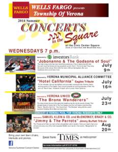WELLS FARGO presents Township Of Verona 2014 Summer CONCERTS at the Civic Center Square