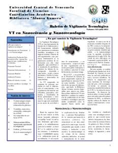 U n i v e r s i d a d C e n t r a l d e Ve n e z u e l a Fa c u l t a d d e C i e n c i a s Coordinación Académica B i b l i o t e c a “A l o n s o G a m e r o ”  Boletín de Vigilancia Tecnológica