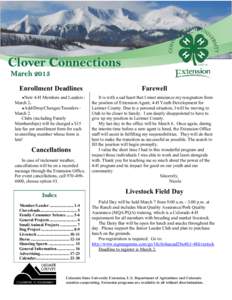 Clover Connections March 2015 Enrollment Deadlines New 4-H Members and Leaders March 2. Add/Drop/Changes/Transfers March 2.