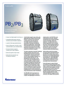Product profile  PB2/PB3 Commercial Mobile Receipt Printers