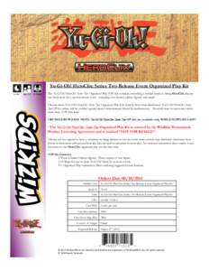 Yu-Gi-Oh! HeroClix: Series Two Release Event Organized Play Kit 