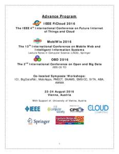 Advance Program IEEE FiCloud 2016 The IEEE 4th International Conference on Future Internet of Things and Cloud  MobiWis 2016