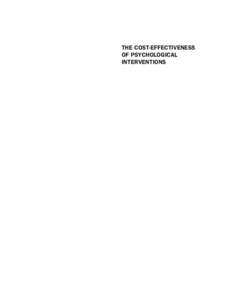 THE COST-EFFECTIVENESS OF PSYCHOLOGICAL INTERVENTIONS Canadian Psychological Association 151 Slater Street, Suite 205