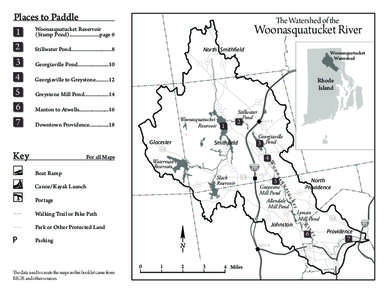 Places to Paddle Woonasquatucket Reservoir 1 (Stump Pond).....................page 6 2 Stillwater Pond............................8 3