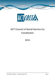 ACT Council of Social Service Inc Constitution 2014 ACTCOSS Constitution - revised November 2014