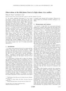 GEOPHYSICAL RESEARCH LETTERS, VOL. 32, L11605, doi:[removed]2005GL022372, 2005  Observations at the tidal plume front of a high-volume river outflow Philip M. Orton1,2 and David A. Jay3 Received 6 January 2005; revised 20