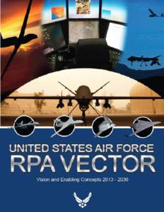 Aircraft / Military terminology / Unmanned aerial vehicle / United States Air Force / Military / General Atomics MQ-1 Predator / Southampton University Air Squadron / General Atomics MQ-9 Reaper / Signals intelligence / War on Terror / Aviation