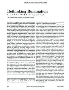 PE R SP EC TI V ES O N P SY CH O L O G I CA L S CIE N CE  Rethinking Rumination Susan Nolen-Hoeksema,1 Blair E. Wisco,1 and Sonja Lyubomirsky2 1