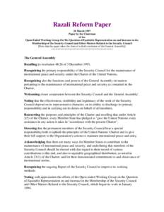 Razali Reform Paper 20 March 1997 Paper by the Chairman of the Open-Ended Working Group On The Question of Equitable Representation on and Increase in the Membership of the Security Council and Other Matters Related to t