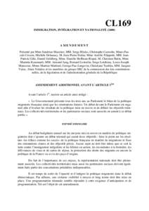 CL169 IMMIGRATION, INTÉGRATION ET NATIONALITÉ (2400) AMENDEMENT Présenté par Mme Sandrine Mazetier, MM. Serge Blisko, Christophe Caresche, Mmes Pascale Crozon, Michèle Delaunay, M. Jean-Pierre Dufau, Mme Aurélie Fi