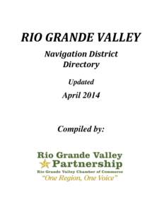 Rio Grande Valley / Willacy County /  Texas / Harlingen /  Texas / Brownsville /  Texas / Port Isabel /  Texas / Raymondville /  Texas / Geography of Texas / Texas / Rio Grande