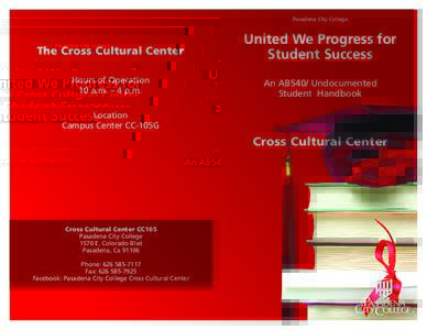 Pasadena City College  The Cross Cultural Center United We Progress for Student Success