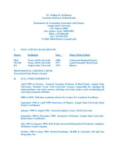 Dr. William B. McKinney Associate Professor of Real Estate Department of Accounting, Economics and Finance Angelo State University ASU Station[removed]San Angelo, Texas[removed]