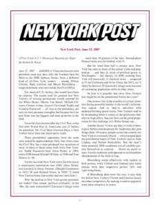 New York Post, June 22, 2007 — more than 10 percent of the total. Second-place Pennsylvania was far behind, with 35. But for more than half a century now, New York has seen its share of the nation’s jobs and populati