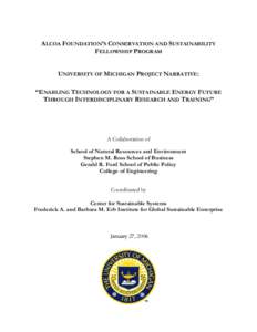 Sustainable architecture / Sustainable building / Environmental economics / Sustainable development / University of Michigan School of Natural Resources and Environment / Sustainability science / Sustainable design / Erb Institute / Atkinson Center for a Sustainable Future / Environment / Environmental social science / Sustainability