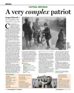 PROFILE  CATHAL BRUGHA A very complex patriot Fergus O’Farrell on