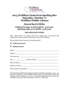 Wellfleet /  Massachusetts / Spelling bee / Wellfleet / Hard clam