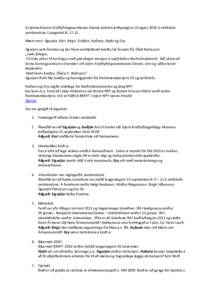 4.stjórnarfundur Kraftlyftingasambands Íslands haldinn þriðjudaginn 31.ágúst 2010 á skrifstofu sambandsins í Laugardal klMætt voru: Sigurjón, Kári, Birgir, Guðjón, Auðunn, Hjalti og Gry. Sigurjón 