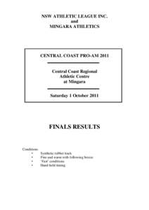 NSW ATHLETIC LEAGUE INC. and MINGARA ATHLETICS CENTRAL COAST PRO-AM 2011