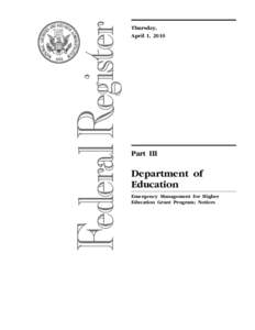 Department of Education; Office of Safe and Drug-Free Schools; Emergency Management for Higher Education Grant Program, CFDA Number 84.184T; Notice of final priorities and requirements. [OSDFS] (PDF)