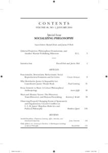 CONTENTS VOLUME 80, NO. 1, JANUARY 2016 Special Issue SOCIALIZING PHILOSOPHY Guest Editors: Russell Dale and Justin P. Holt