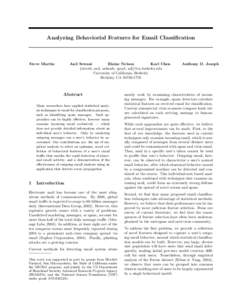 Analyzing Behaviorial Features for Email Classification  Steve Martin Anil Sewani Blaine Nelson
