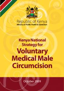 Republic of Kenya  Ministry of Public Health & Sanitation Kenya National Strategy for